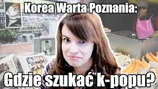Korea Warta Poznania: Myeongdong! [Pyra w Korei #3]