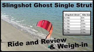 2020 Slingshot Ghost Kite Ride and Review