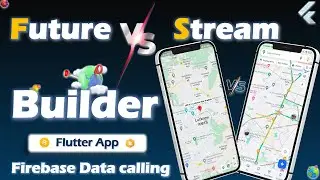 Future vs Stream Builders |  Difference between Stream builder and Future builder