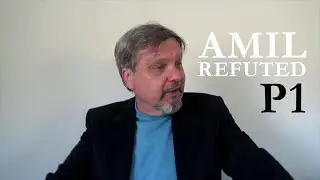 Amillennialism Refuted, Part 1