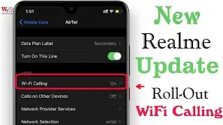 Realme WiFi Calling Update Roll-Out for Realme X - How to Update?