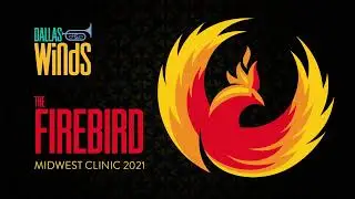 Dallas Winds - 2021 Midwest Clinic