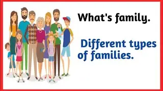 Family, Types of families|Different type of family|family kise kahte hai||