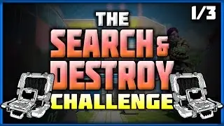 The Search & Destroy Challenge! | Ep. 1 - Race to the Kills!