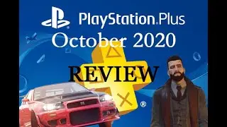 Free PlayStation Plus Games for October 2020