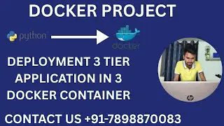 PROJECT HOW TO DEPLOY 3 TIER PYTHON FLASK APPLICATION IN DOCKER CONTAINER IN HINDI BY CLOUDWITHVIVEK