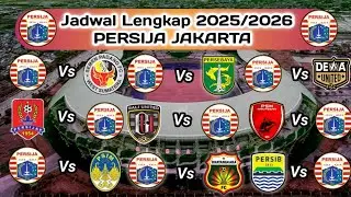 Jadwal Pertandingan PERSIJA JAKARTA 2025/26