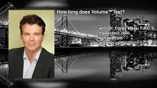 How long does Voluma&trade; last?