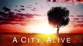 A City, Alive - Laura Platt