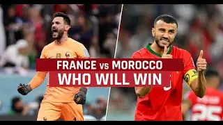 France vs Morocco Preview & Prediction  Semi finals 2022 FIFA WORLD CUP