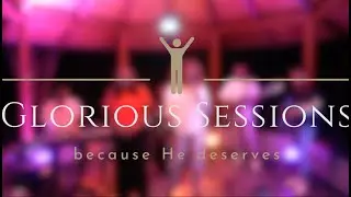 Glorious Sessions - Je ne suis plus esclave