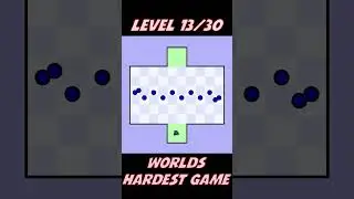Level 13 - Worlds Hardest Game in Geometry Dash