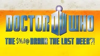 Doctor Who - Drinking Games for Nerds
