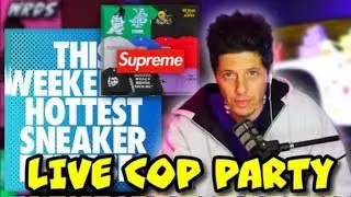 SUPREME Week 7 Live Cop l This Weekends Best Sneaker Releases