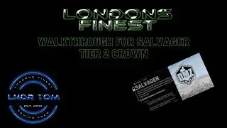 How to complete Salvager tier 2 Crown mission