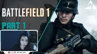 FIRST LOOK | BATTLEFIELD 1 Campaign - Let's Play - Part 1