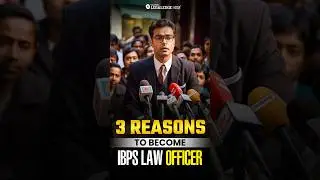 Why you should become an IBPS Law Officer? #ibpslaw