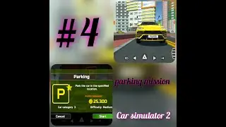 How to complete parking mission || Completing parking mission in car simulator 2#4