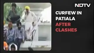 Police Fire In Air As 2 Groups Clash In Punjab's Patiala, Curfew Imposed