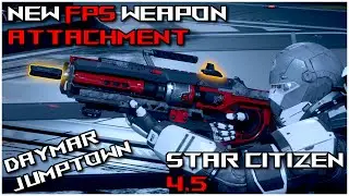 Finding The New Weapon Attachments At JumpTown | Star Citizen 4.5 [4K]