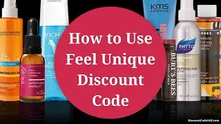 How to Use Feel Unique Discount Code