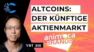 Tech-Pionier Yat Siu &uuml;ber Web3, Tokenisierung, KI und Animoca Nasdaq-Listing