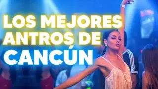 ✅ CANCUN: LOS MEJORES ANTROS 🔴 LA MEJOR GUÍA COMPLETA de VIDA NOCTURNA | FIESTA y DISCOTECAS