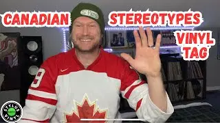 The Canadian Stereotypes Vinyl Tag! @northernvinylguy#vinylcommunity