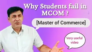 #Why Students fail in MCOM? #Common Mistakes exposed #Must watch for all IGNOU MCOM Students