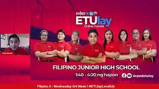 Filipino 8  - Wednesday Q4 Week 1 #ETUlayLevelUp