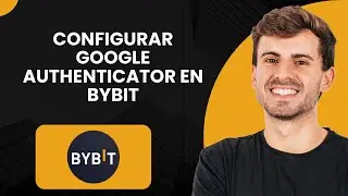 C&oacute;mo configurar Google Authenticator en Bybit (2025)