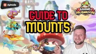 A Guide To Mounts What Do They Do And What Is Best - Legend of Mushroom