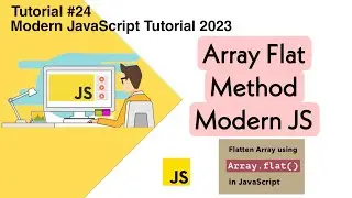 Array Flat Method in Modern JavaScript