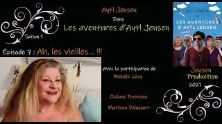 Les aventures d'Aytl Jensen (1.7) Ah, les vieilles...!!