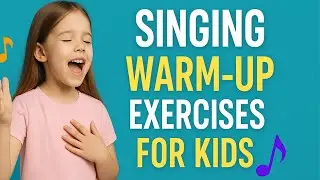 Fun Singing Warm Ups for Kids! Easy Vocal Exercises for Young Singers