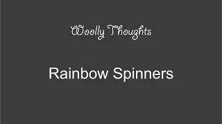 Rainbow Spinners