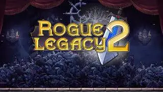 Rogue Legacy 2: Stygian Study 1 OST Extended