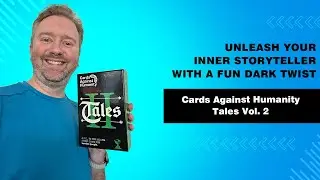 Cards Against Humanity: Tales Vol. 2 &mdash; HILARIOUS Chaos & Savage New Cards!