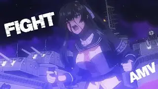 Kantai Collection【AMV】Fight Until The End