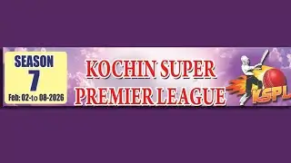 Day 2 || KOCHIN SUPER PREMIER LEAGUE 2026