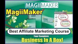 MagiiMaker Course Review  - Affiliate Marketing course for Beginners
