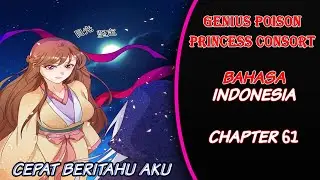 Genius Poison Princess Consort Chapter 61 Bahasa Indonesia