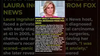 What Really Happened to Laura Ingraham From Fox News #shorts