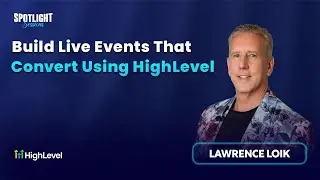 Build Live Events That Convert Using HighLevel