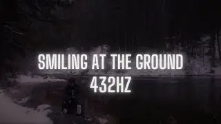 Quadeca - Smiling At The Ground (432 Hz)