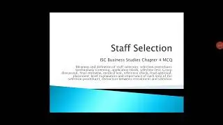 Staff Selection | MCQ | Business Studies ISC | Chapter 4