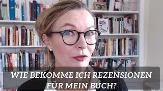 Wie bekomme ich Rezensionen f&uuml;r mein Buch?