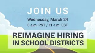 Reimagine Hiring: Join Us for an HR Event for School District Leaders
