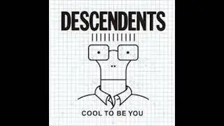 DESCENDENTS - cool to be you #fullalbum
