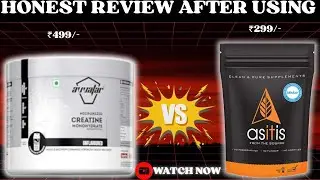 Honest Review After Using l Avatar Creatine Vs Asitis Creatine🤑🤑🤑